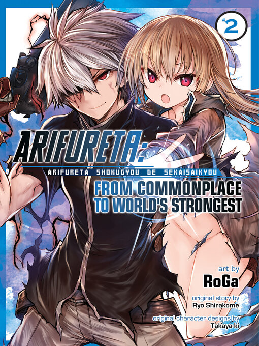 Title details for Arifureta: From Commonplace to World's Strongest, Volume 2 by Ryo Shirakome - Available